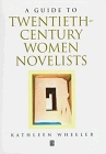 A Guide to Twentieth-Century Women Novelists