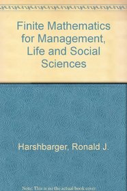 Finite Mathematics for Management, Life and Social Sciences