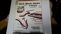 Rock Music Styles: A History