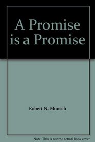 A Promise is a Promise