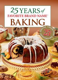 25 Years of Favorite Brand Name Baking