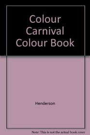 Colour Carnival Colour Book