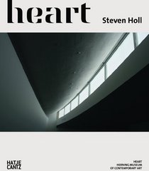 Steven Holl: Heart