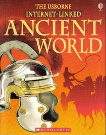 The Usborne Internet-linked Ancient World