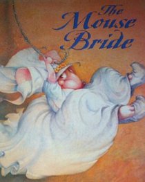 The Mouse Bride