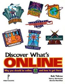 Discover What's Online: Why You Should Be Online, and How to Get There