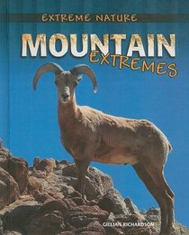 Mountain Extremes (Extreme Nature)