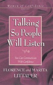 Talking So People Will Listen (Woman of Confidence)