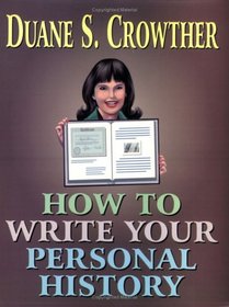 How to Write Your Personal History.