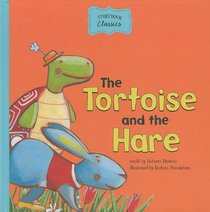 The Tortoise and the Hare (Storybook Classics)