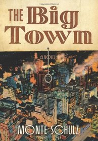 The Big Town