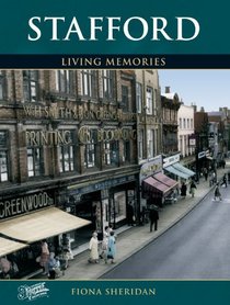 Francis Frith's Stafford Living Memories