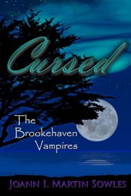 Cursed: The Brookehaven Vampires #4 (Volume 4)