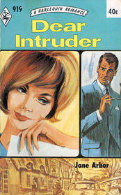 Dear Intruder (Harlequin Romance, No 919)