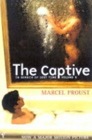 The Captive: In Search of Lost Time. Vol. 5