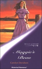 Maggie's Beau (Historical Romance)