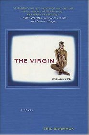 The Virgin : A Novel