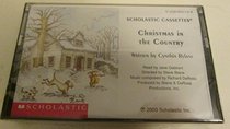 CHRISTMAS IN THE COUNTRY (BY CYNTHIA RYLANT) (NOT A CD!) (AUDIOTAPE CASSETTE AUDIOBOOK) 2003 SCHOLASTIC INC. (SCHOLASTIC CASSETTES)
