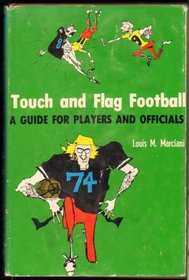 Touch and flag football: A guide for players and officials