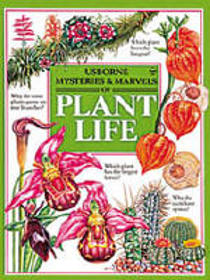 Mysteries & Marvels of Plant Life