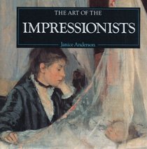 THE ART OF THE IMPRESSIONISTS.