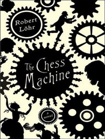 The Chess Machine (Audio CD) (Unabridged)