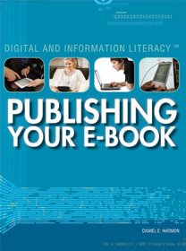 Publishing Your E-Book (Digital and Information Literacy)