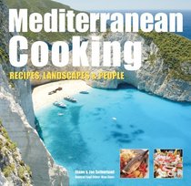 Mediterranean Cooking: Recipes, Landscapes and People