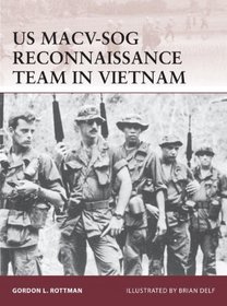US MACV-SOG Reconnaissance Team in Vietnam (Warrior)
