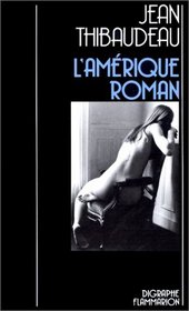 L'Amerique: Roman (Digraphe) (French Edition)