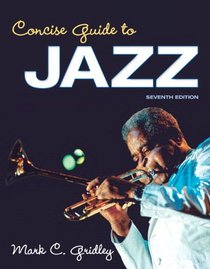 Concise Guide to Jazz Plus NEW MySearchLab with eText -- Access Card Package (7th Edition)