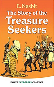 The Story of the Treasure Seekers (Dover Children's Evergreen Classics)