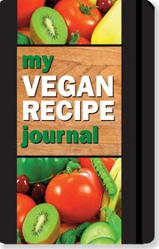 My Vegan Recipe Journal (Organizer)