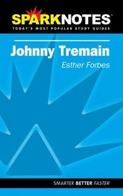 SparkNotes: Johnny Tremain