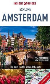 Insight Guides: Explore Amsterdam (Insight Explore Guides)