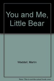 You and Me, Little Bear/English Vietnamese