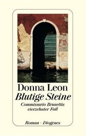 Blutige Steine (Blood from a Stone) (Guido Brunetti, Bk 14) (German Edition)