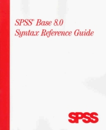Spss Base 8.0 Syntax Reference Guide