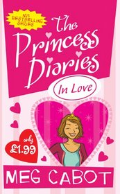 The Princess Diaries in Love (Princess Diaries)