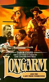 Longarm and the Lady from Tombstone (Longarm, No 247)