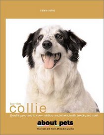 Border Collie (About Pets)