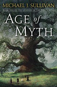 Age of Myth: The First Empire  Book One