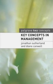 Key Concepts in Management (Palgrave Key Concepts)