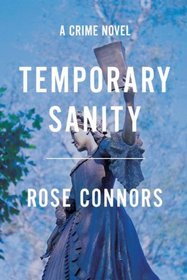Temporary Sanity: A Crime Novel