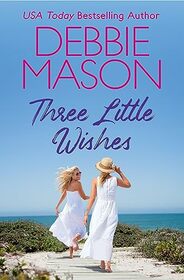 Three Little Wishes (Sunshine Bay, Bk 2)