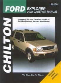 Ford Explorer  Mercury Mountaineer : 2002 through 2003 (Chilton's Total Car Care Repair Manual)