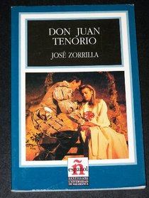 Don Juan Tenorio: Leer En Espanol - Level 3 (Spanish Edition)
