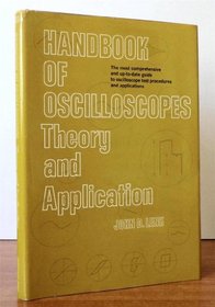 HANDBOOK OF OSCILLOSCOPES:THEORY AND APPLICATION