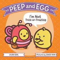 Peep and Egg: I'm Not Trick-or-Treating