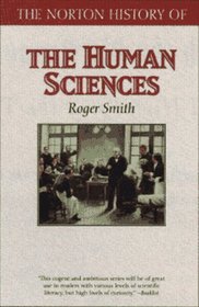 The Norton History of the Human Sciences (Norton History of Science)